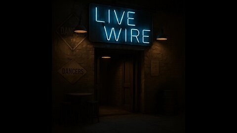 Live Wire