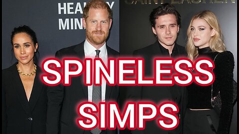 Brooklyn Beckham & Prince Harry:The Ultimate Cuck Roast, BETRAYING Family For DANGEROUS Women