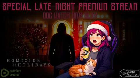 Late Night Doc Watch With Slay