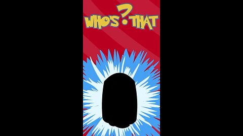 Who’s That? Episode 30