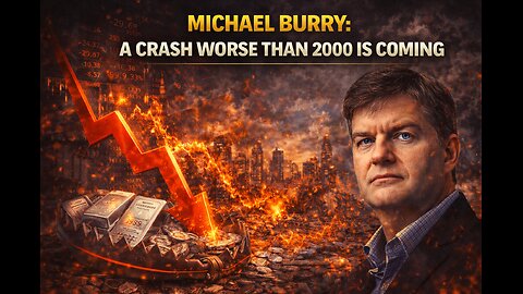 Michael Burry: A Crash WORSE Than 2000 Is Coming
