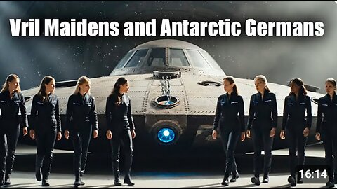 Vril Maidens and Antarctic Germans - ROBERT SEPEHR