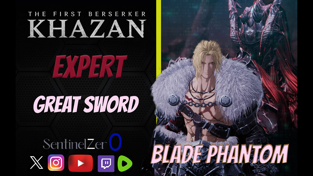 [EXPERT] Khazan (Great Sword) VS Blade Phantom