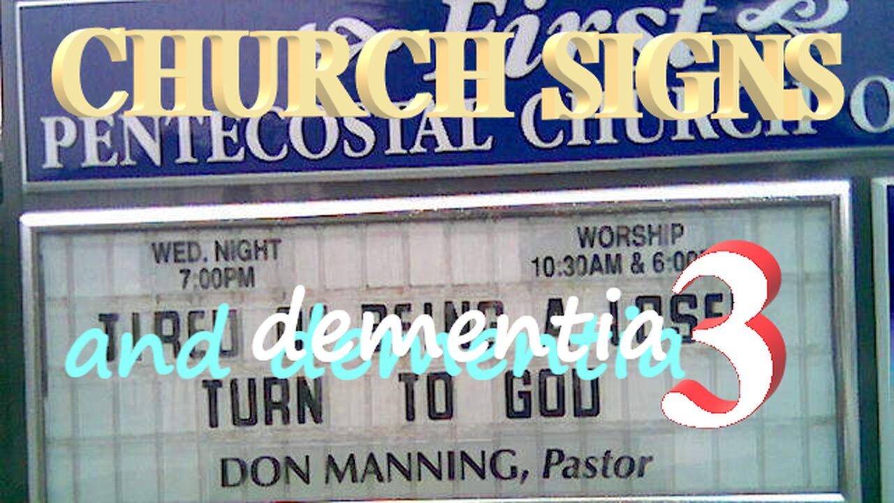 CHURCH SIGNS and dementia 3