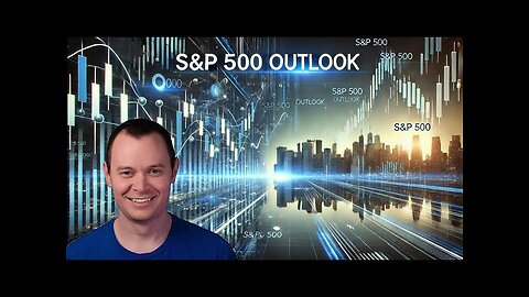 S&P 500: Where to Next? (Stock Market Outlook & Key Levels to Watch)