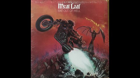 Meatloaf/Bat Out Of Hell-Paradise By The Dashboard Light