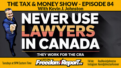 💥 The Tax & Money Show — Episode 84 with Kevin J. Johnston 💥