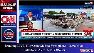 Breaking LIVE: Hurricane Melissa Strengthens – Jamaica on Full Storm Alert | N18G #New