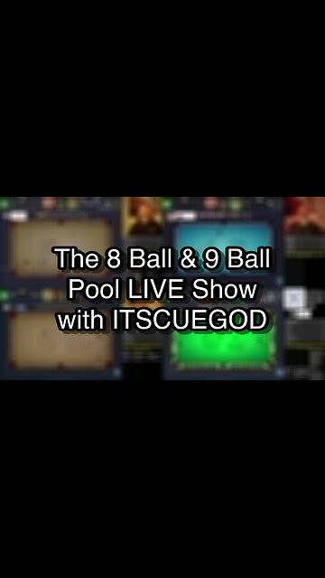 The 8 Ball & 9 Ball Pool LIVE Show with ITSCUEGOD