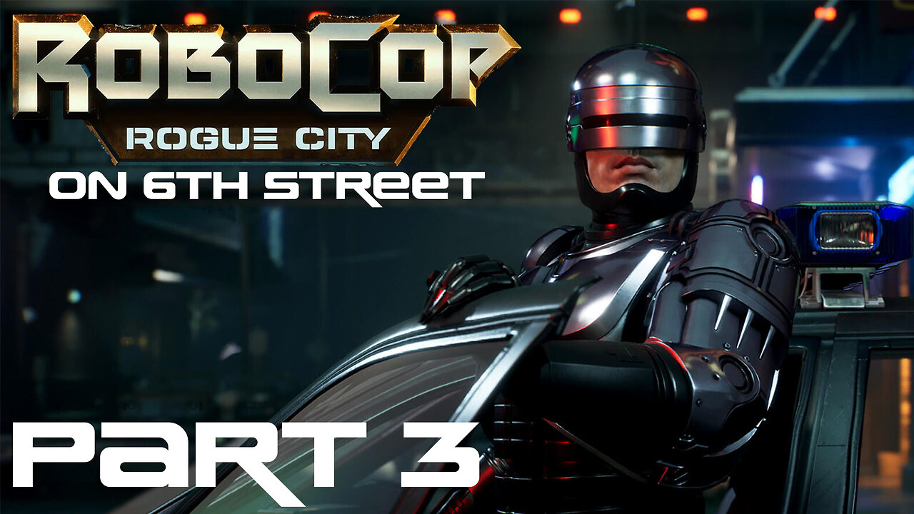 Robocop: Rogue City on 6th Street Part 3