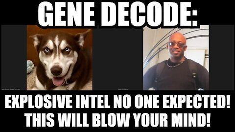 Gene Decode: Explosive Intel No One Expected! This Will Blow Your Mind!