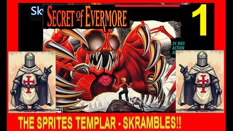 SECRET OF EVERMORE V1 - Skwatter's Cheat 'em and Skramble 'em!!
