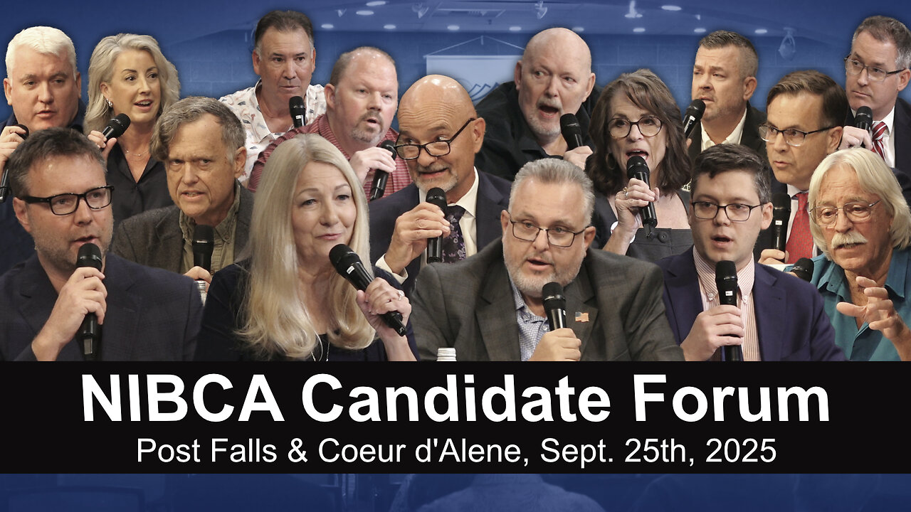 NIBCA's Post Falls & Coeur d'Alene Candidate Forum 2025