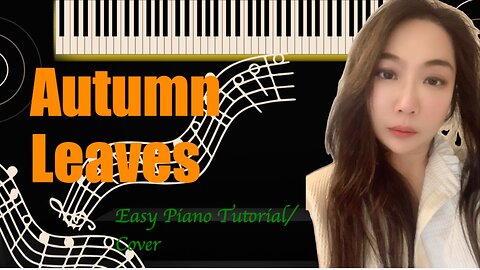 Autumn Leaves Jazz PIANO Easy Slow Tutorial Cover