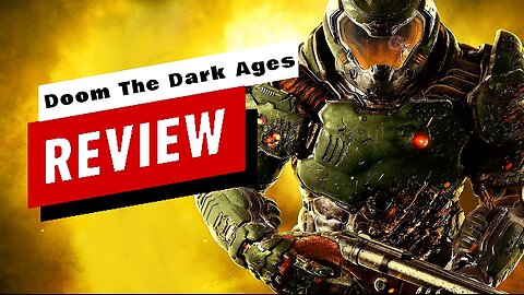 Doom: The Dark Ages Review - Is It Worth the Hype?