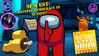 Among us! 9PM EST We sus out the imposters!
