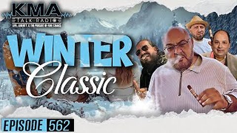 KMA Talk Radio Episode 562 – Winter Classic