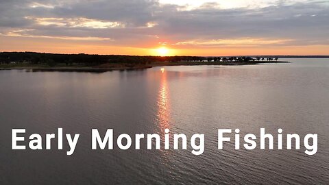 Morning Fishing Lake Texoma