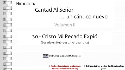 Himnario: Cantad al Señor...un cántico nuevo | Vol. 2 | 30 Cristo Mi Pecado Expió (Instrumental)