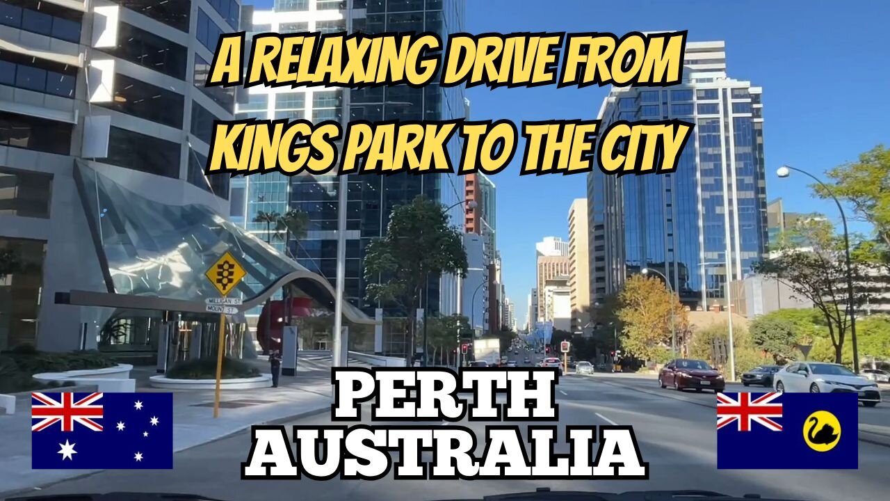 Exploring Perth Australia: A Relaxing Drive From Kings Park to the City