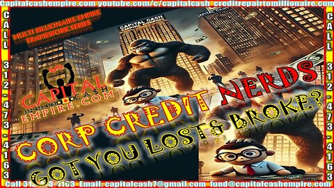 CORPORATE CREDIT N E R Ds GOT YOU LOST & BROKE? #entrepreneur #business #realestate #luxurycars