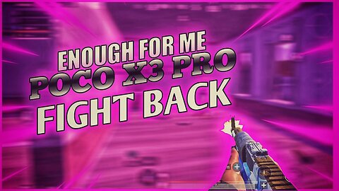 ENOUGH FOR ME my new poco x3 pro , in 2024 , BGMI , PUBG , fight back song , montage