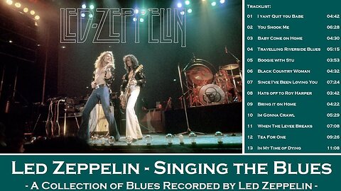 Led Zeppelin - Singing The Blues - Music