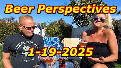 Beer Perspectives 1-19-2025