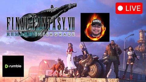 Final Fantasy 7 Remake Intergrade PC #1 Gaming on Rumble