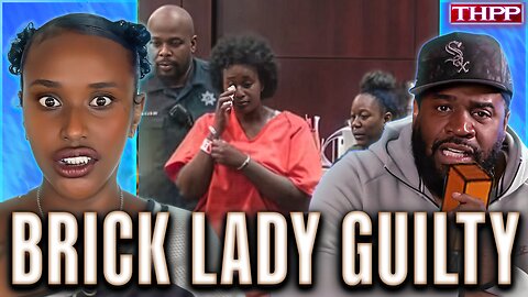 Brick Lady & The Sisterhood SH*TTING BRICKS After Guilty Verdict for FRAUD! Corey Holcomb CALLED IT!