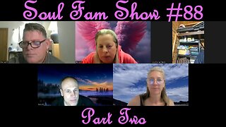 Soul Fam Show #88 Part Two