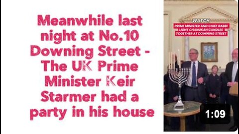 Meanwhile last night at No.10 Downing Street - The UK Prime Minister Keir Starmer had a party in his house