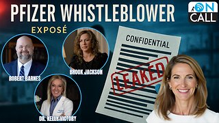 Pfizer Whistleblower Exposé: Dr. Kelly Victory, Robert Barnes & Brook Jackson
