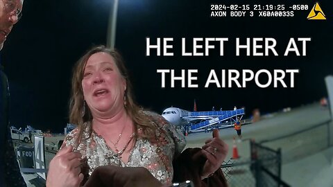 She said WHAT to the police? Drunk Karen Abandoned by Husband at Airport!