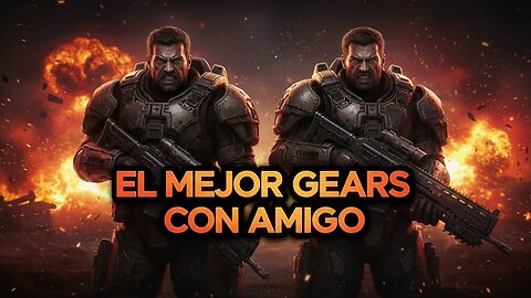 Regresando al MEJOR Gears of War con un amigo 🎮🎮