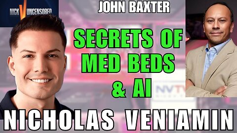 Trump, Med Beds & AI — John Baxter Speaks with Nicholas Veniamin