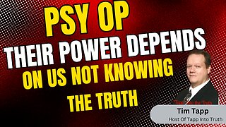 Their Power Depends On Us Not Knowing The Truth About Their Deception and Stealing| Tim Tapp