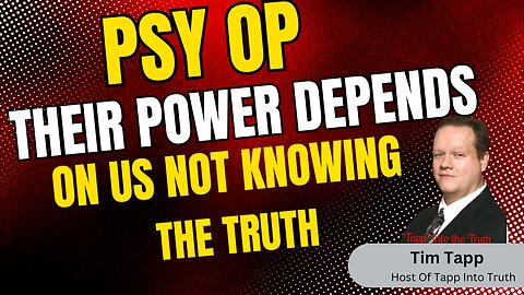 Their Power Depends On Us Not Knowing The Truth About Their Deception and Stealing| Tim Tapp