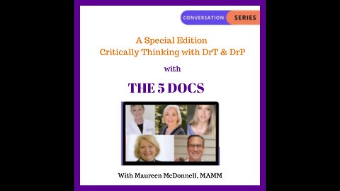 The Five Docs Special Edition Critically Thinking