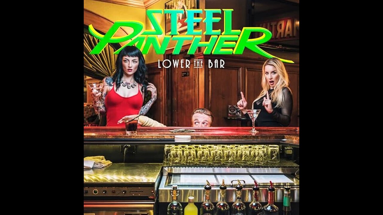 Steel Panther - Wasted Too Much Time