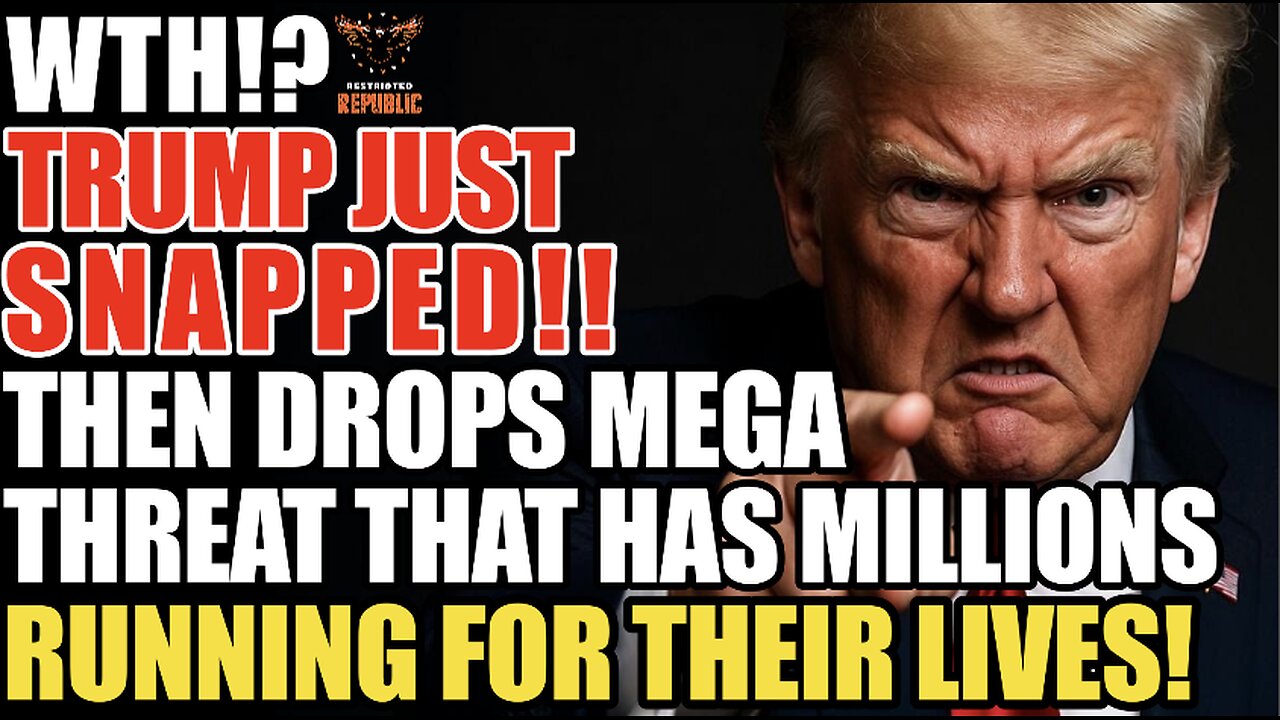 WTH! Trump Just Snapped! Then Drops MEGA Threat That Has Millions Runnings For Their Lives!