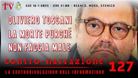 CONTRO-NARRAZIONE NR.127 - LA CONTRORIVOLUZIONE NELL’INFORMAZIONE. BIANCO, MORA, STENICO