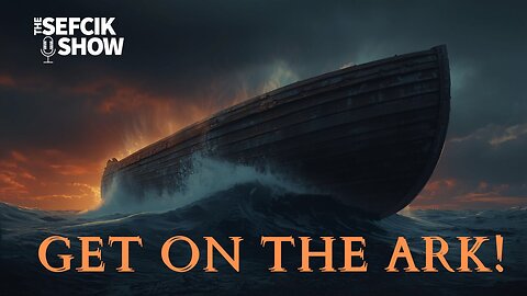 Get On The Ark!