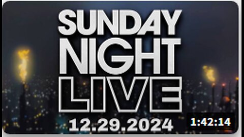 Sunday Night Live - FULL SHOW - 12/29/2024