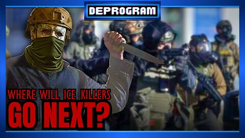 Where Will ICE Killers Go Next? | DeProgram with Ted Rall and John Kiriakou