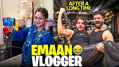 Emaan Shooting Vlog First time😂UK main Gym join kr lia after long Time😱