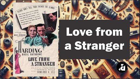 Love from a Stranger 1947 / Amor de Um Estranho 1947 - Legendas