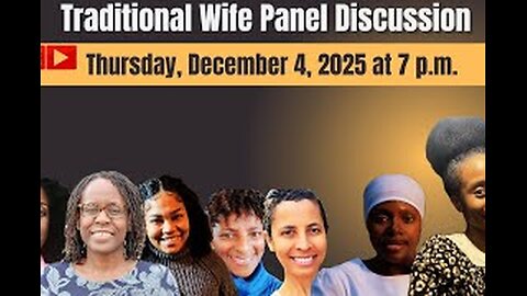 Traditional Wife Panel Discussion | Live Q and A Session
