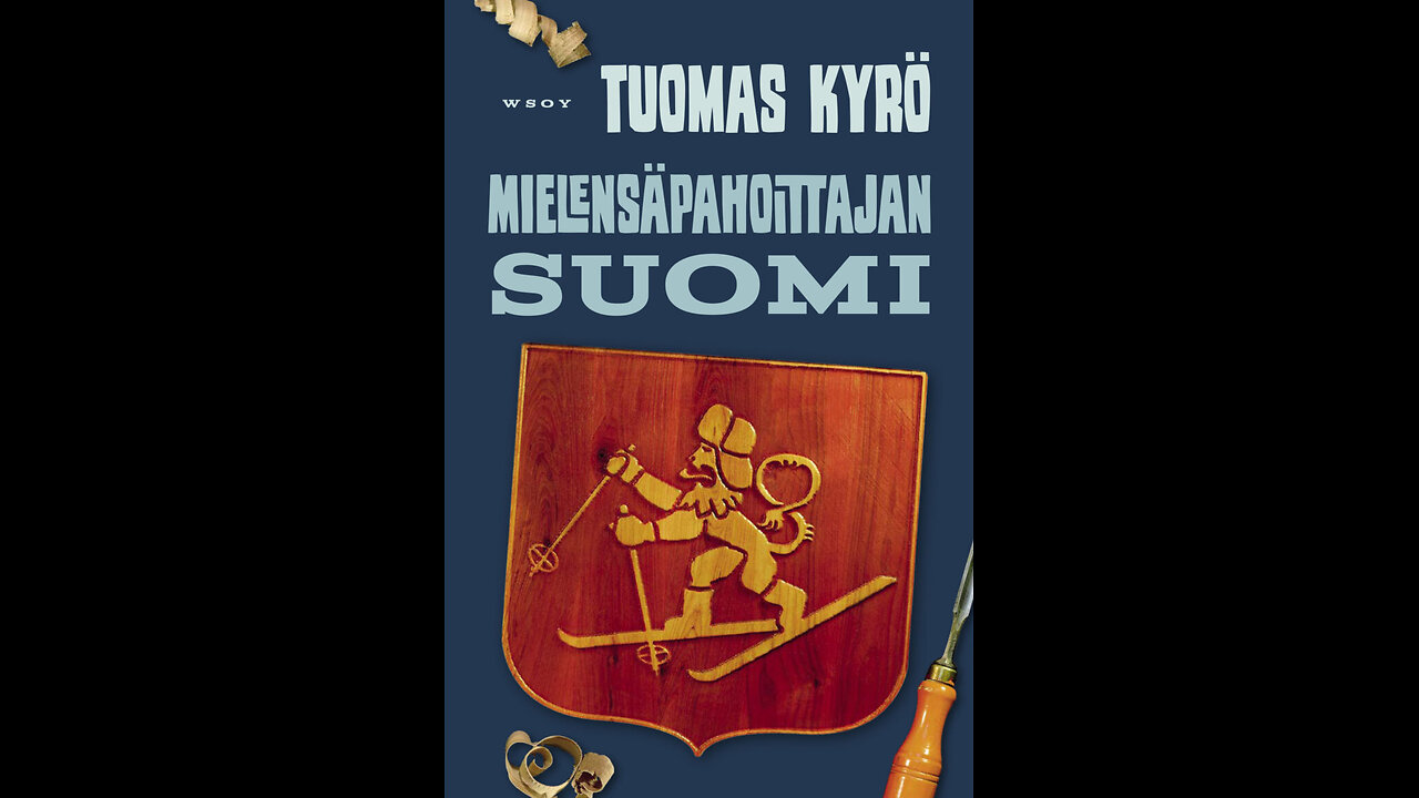5. Mielensäpahoittajan Suomi.