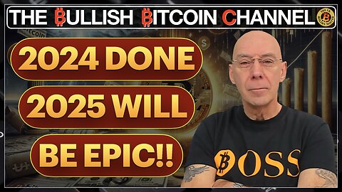 🇬🇧 BITCOIN | 2024 all done - What can we expect from Bitcoin in 2025? (Ep 683) 🚀